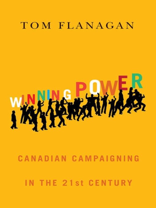 Title details for Winning Power by Tom Flanagan - Available